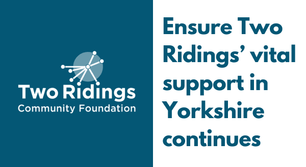 Support Two Ridings Community Foundation